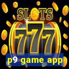 p9 game app